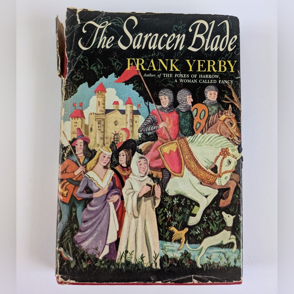 The Saracen Blade by Frank Yerby